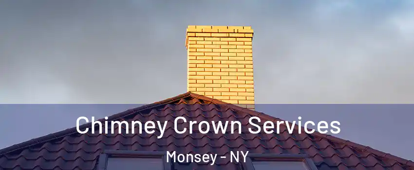  Chimney Crown Services Monsey - NY