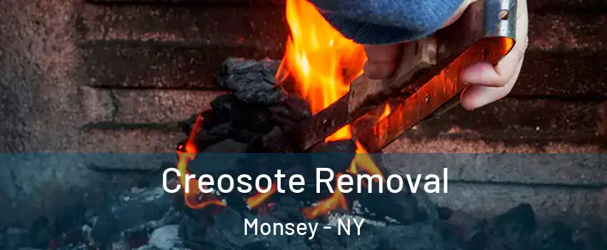  Creosote Removal Monsey - NY