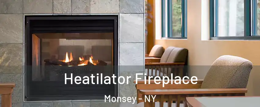 Heatilator Fireplace Monsey - NY