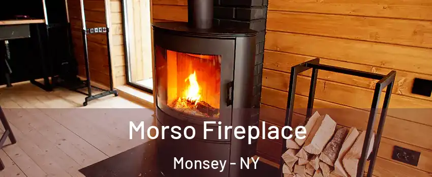  Morso Fireplace Monsey - NY
