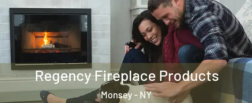  Regency Fireplace Products Monsey - NY