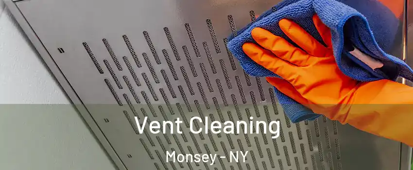  Vent Cleaning Monsey - NY